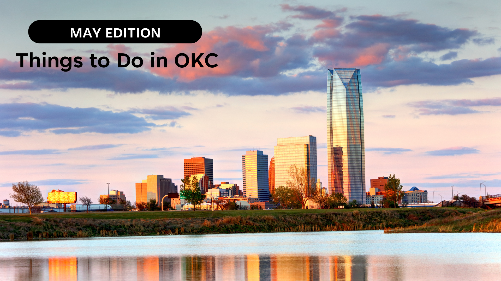 Things to Do in Oklahoma City This May
